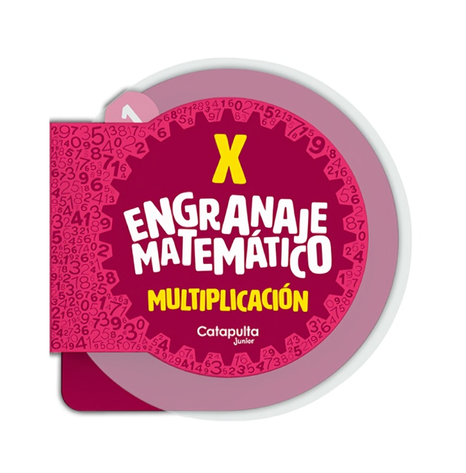 LIBRO ENGRANAJE MATEMÁTICO: MULTIPLICACIÓN - RECLASIFICAR / CATAPULTA JUNIOR - 1