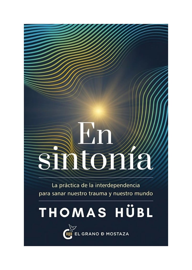 LIBRO EN SINTONIA / THOMAS HUBL / EL GRANO DE MOSTAZA - 1
