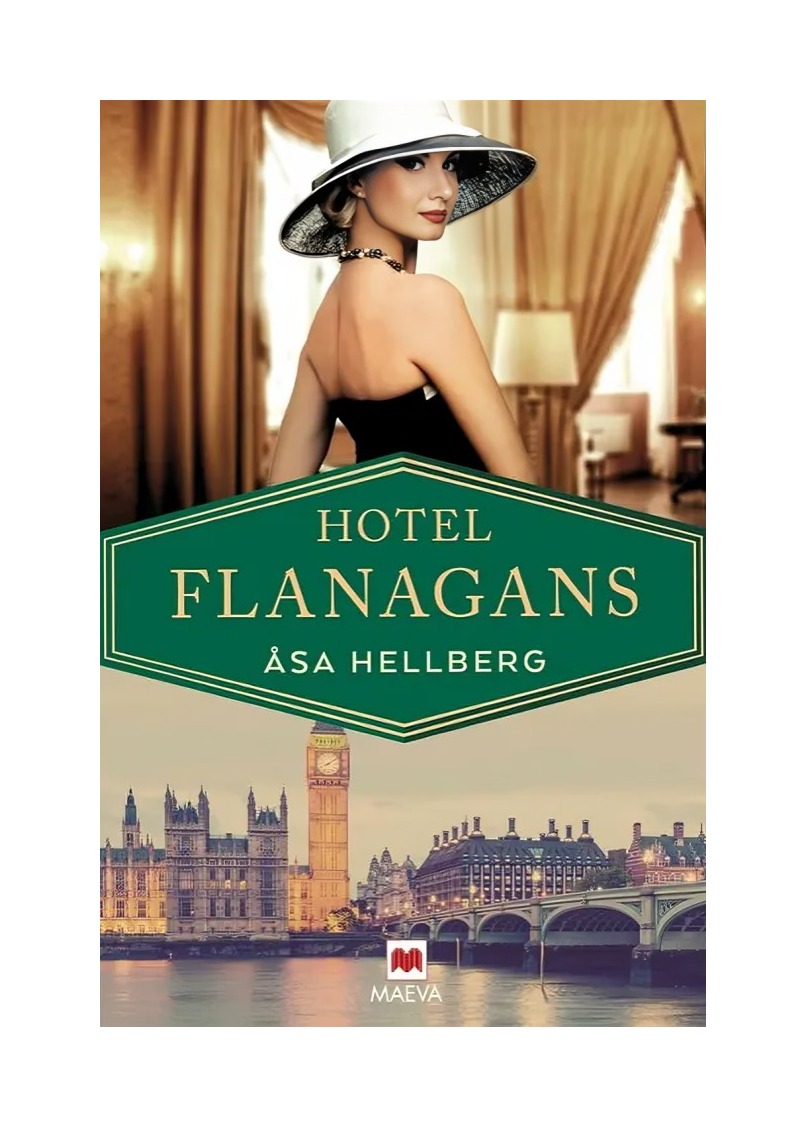 LIBRO HOTEL FLANAGANS / ASA HELLBERG / MAEVA - 2