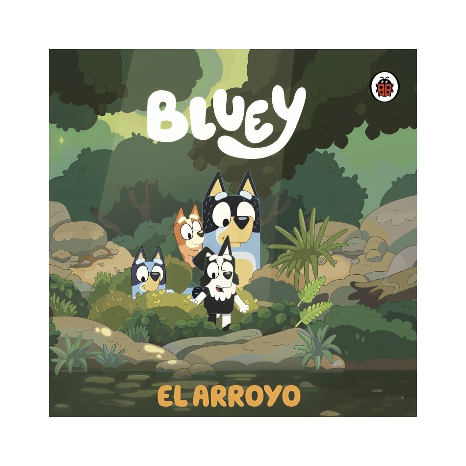 LIBRO BLUEY 4. UN CUENTO- EL ARROYO / BEASCOA - 1