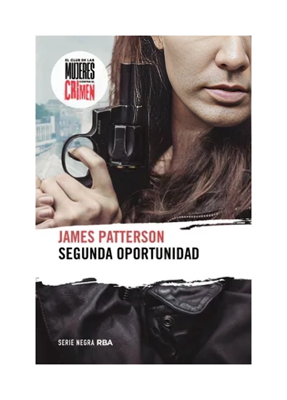 LIBRO SEGUNDA OPORTUNIDAD JAMES PATTERSON RBA - 1