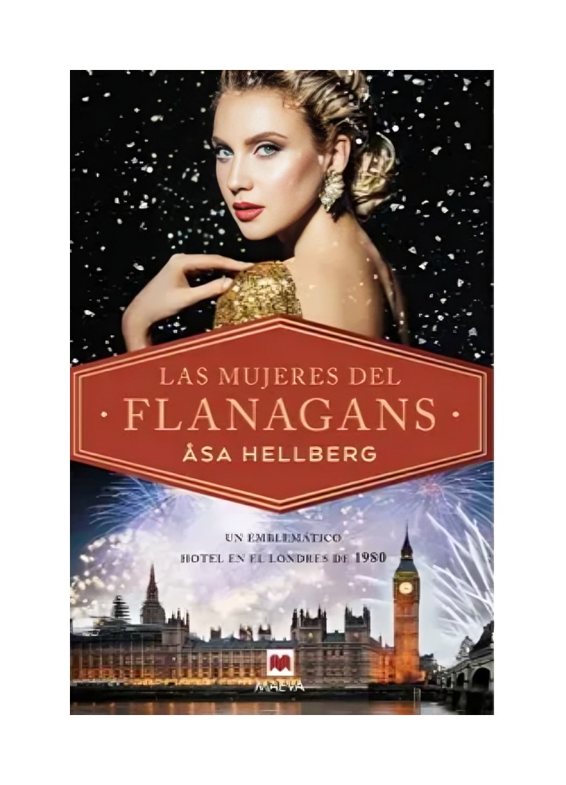 LIBRO LAS MUJERES DEL FLANAGANS ASA HELLBERG MAEVA - 1