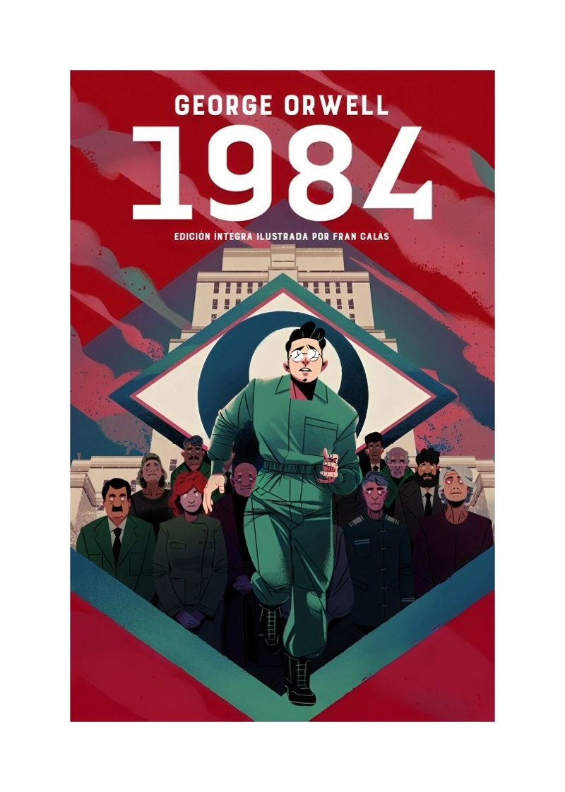 LIBRO 1984 - ED. ILSUTRADA ALFAGUARA INFANTIL JUVENIL GEORGE ORWELL - 1