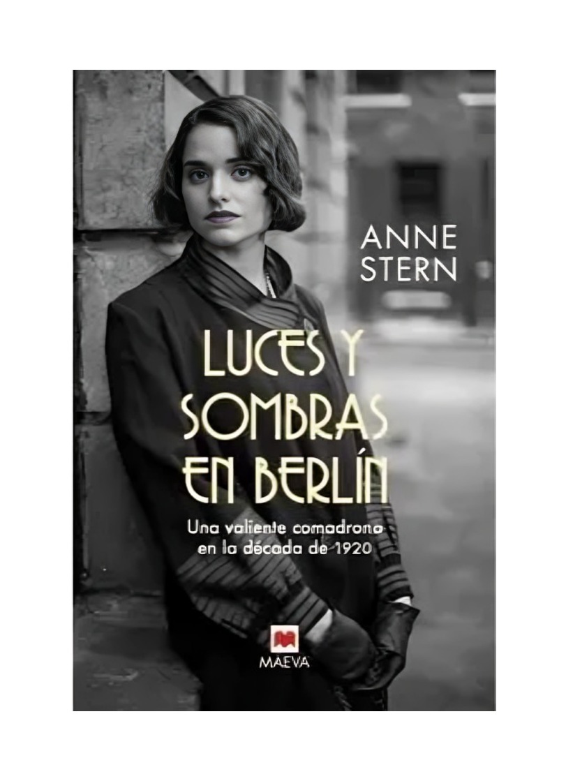 LIBRO LUCES Y SOMBRAS EN BERLIN ANNE STERN MAEVA - 1