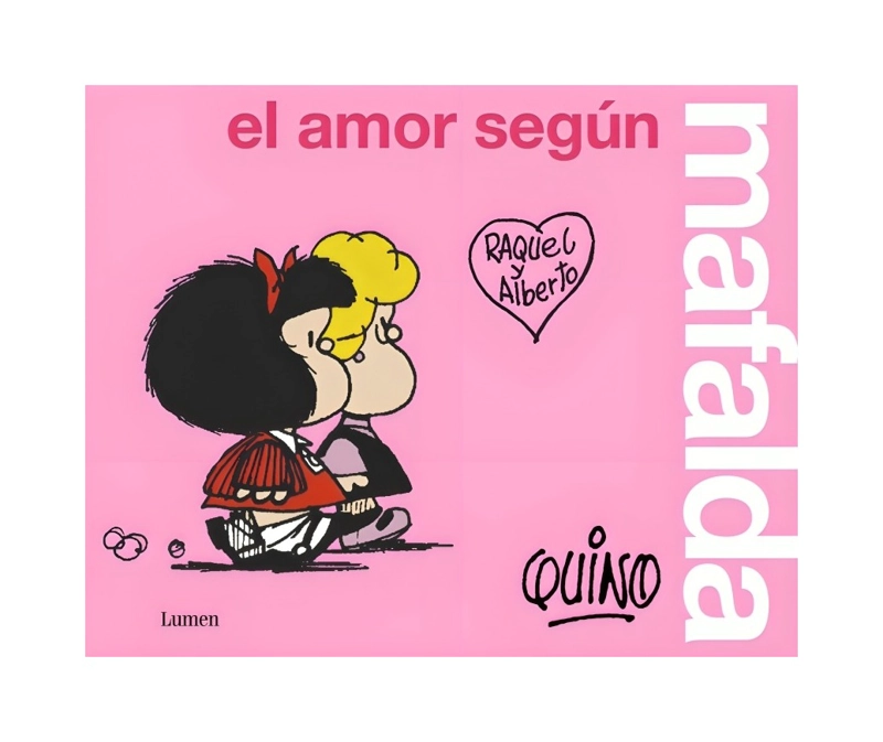 LIBRO EL AMOR SEGÚN MAFALDA - QUINO - 1