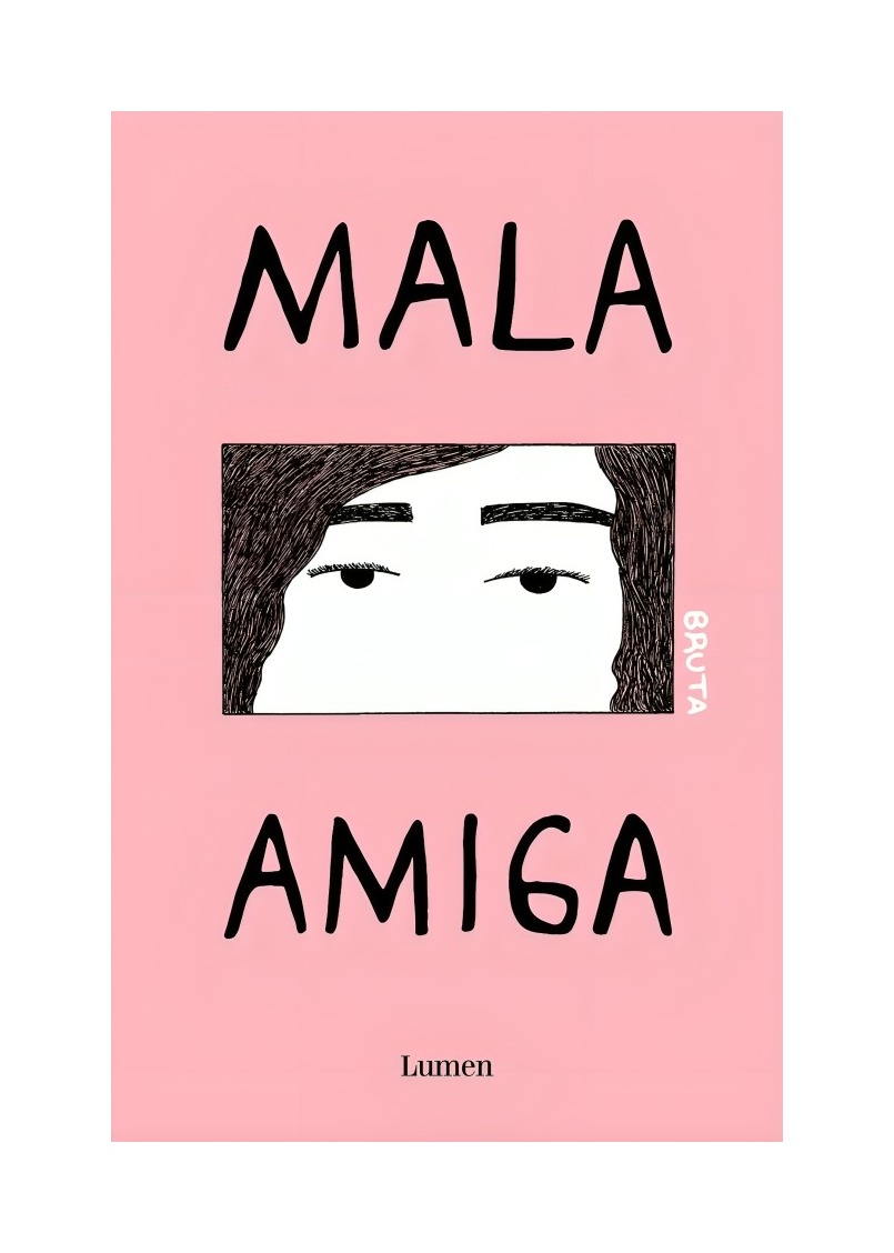 LIBRO MALA AMIGA (BRUTA III) - BRUTA BRUTA - 1