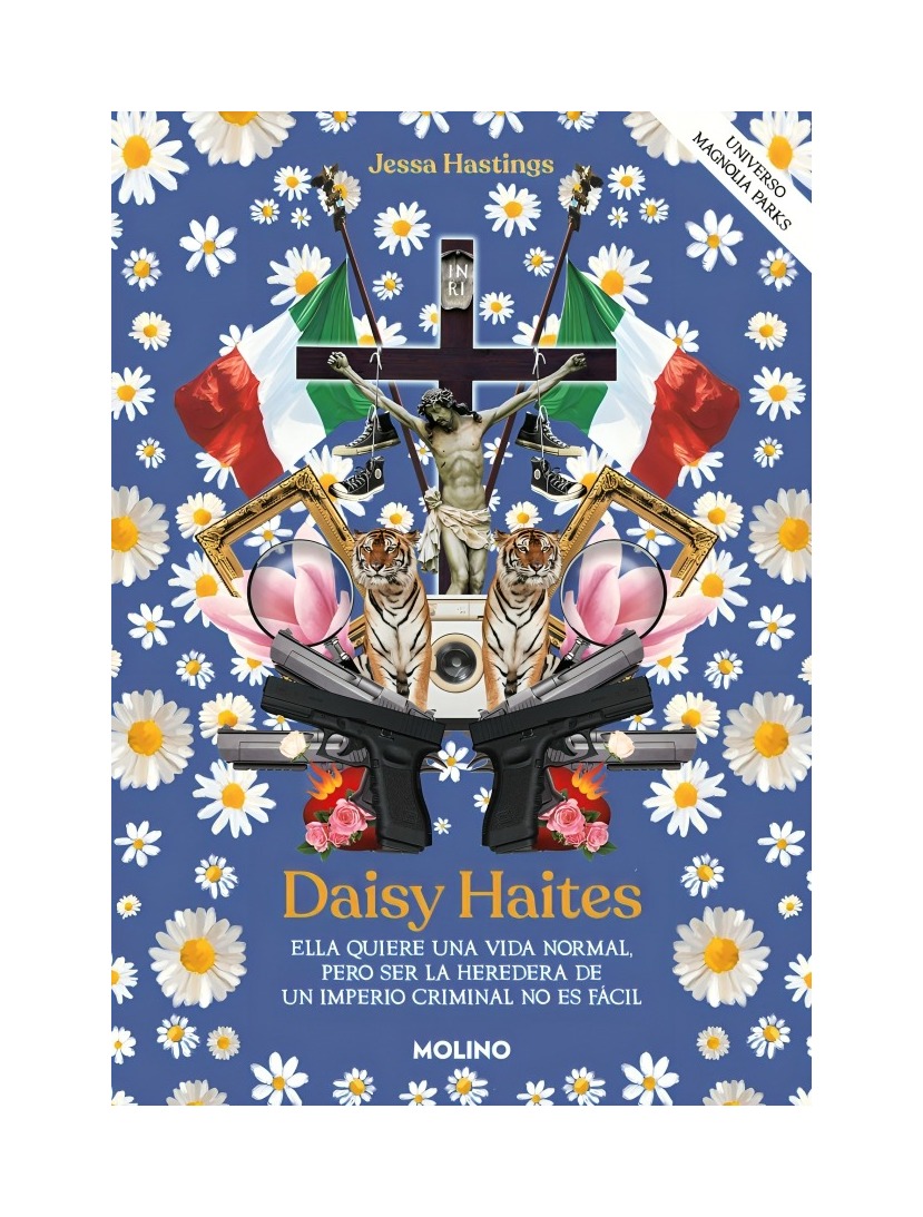 LIBRO MAGNOLIA PARKS 2. DAISY HAITES / MOLINO / JESSA HASTINGS - 1