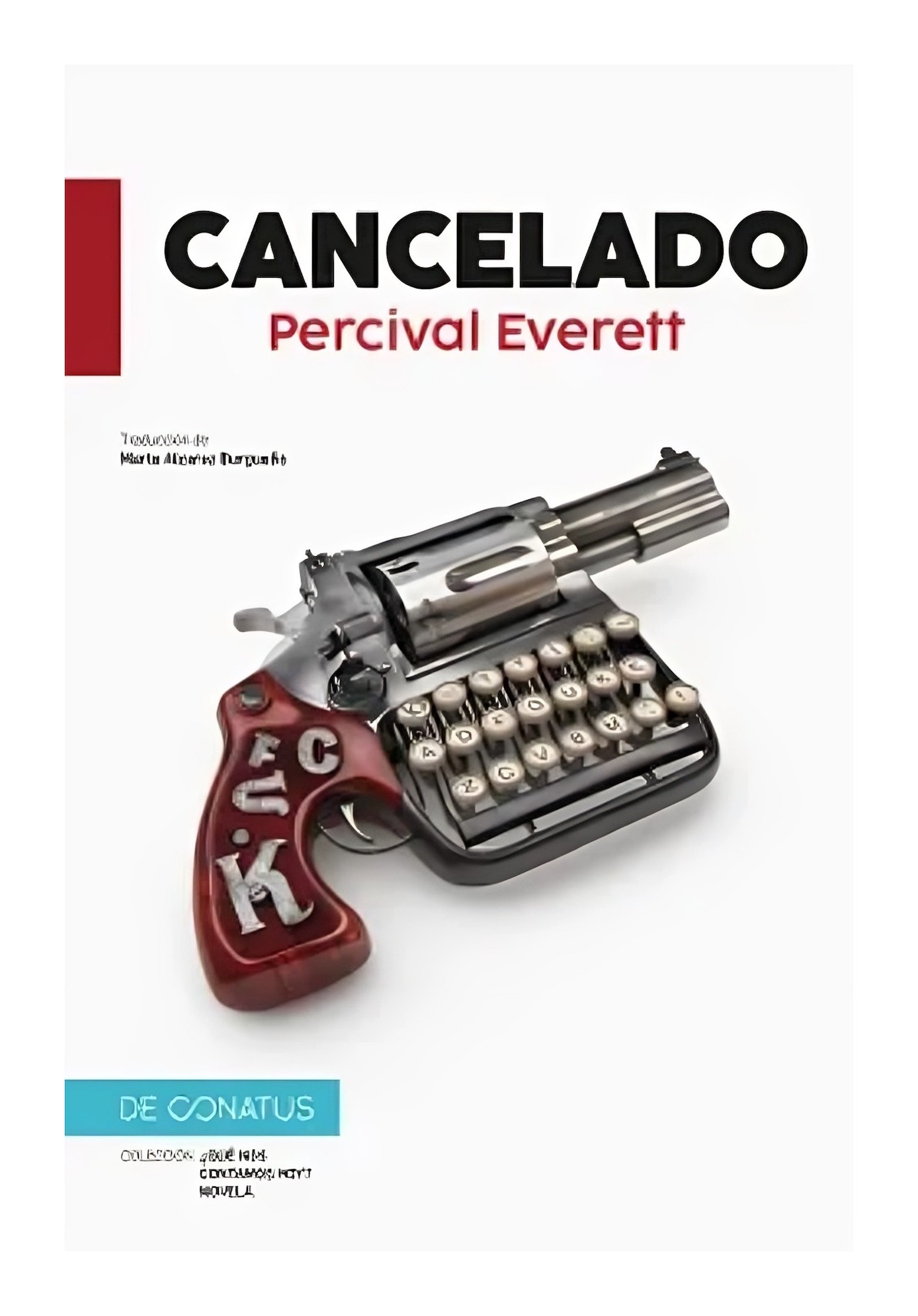 LIBRO CANCELADO PERCIVAL EVERETT - 1