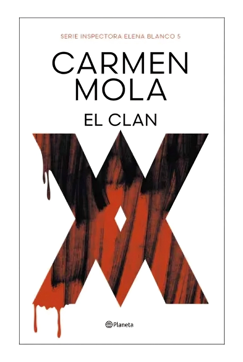 LIBRO EL CLAN (INSPECTORA ELENA BLANCO 5) CARMEN MOLA - 1
