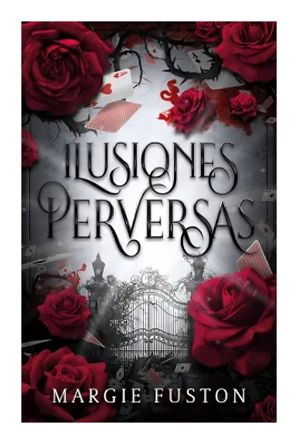 LIBRO ILUSIONES PERVERSAS MARGIE FUSTON - 1