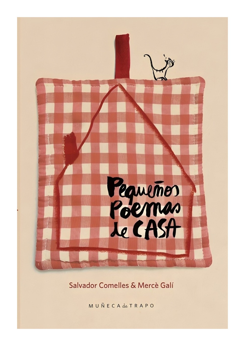 LIBRO PEQUEÑOS POEMAS DE CASA / MUÑECA DE TRAPO / SALVADOR COMELLES - 1