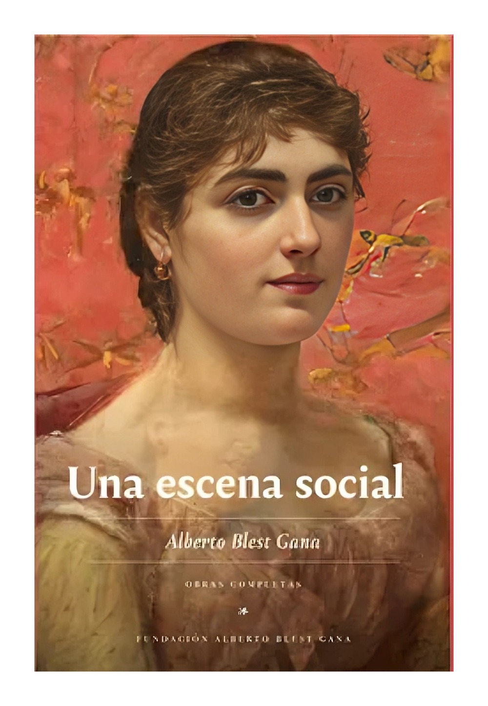 LIBRO UNA ESCENA SOCIAL ALBERTO BLEST GANA - 1