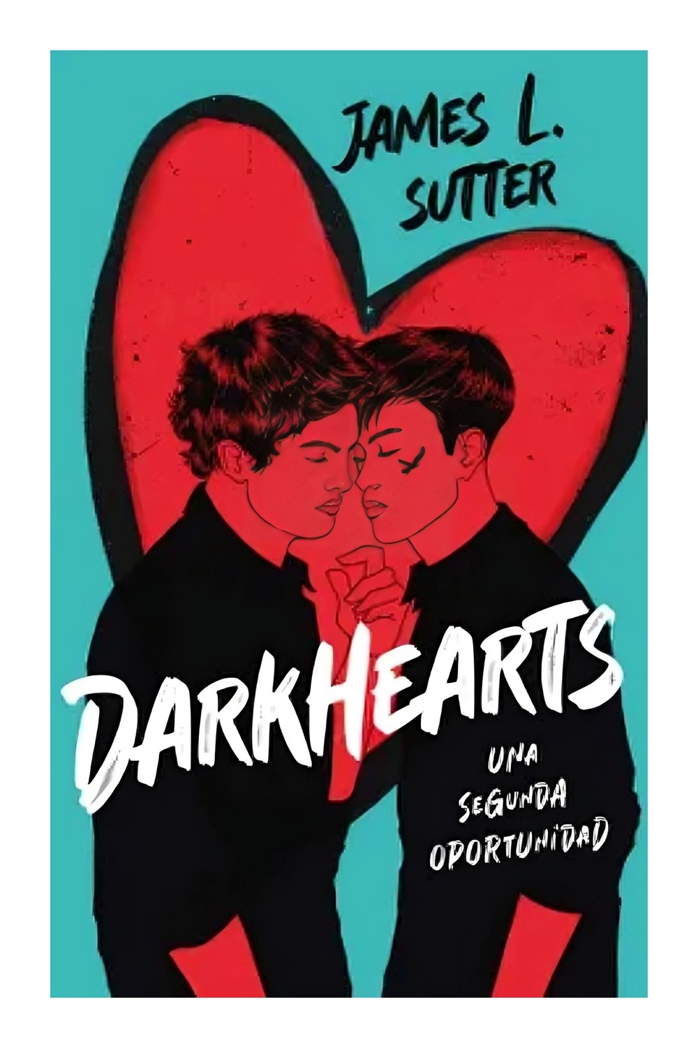 LIBRO DARKHEARTS UNA SEGUNDA OPORTUNIDAD JAMES L. SUTTER - 1