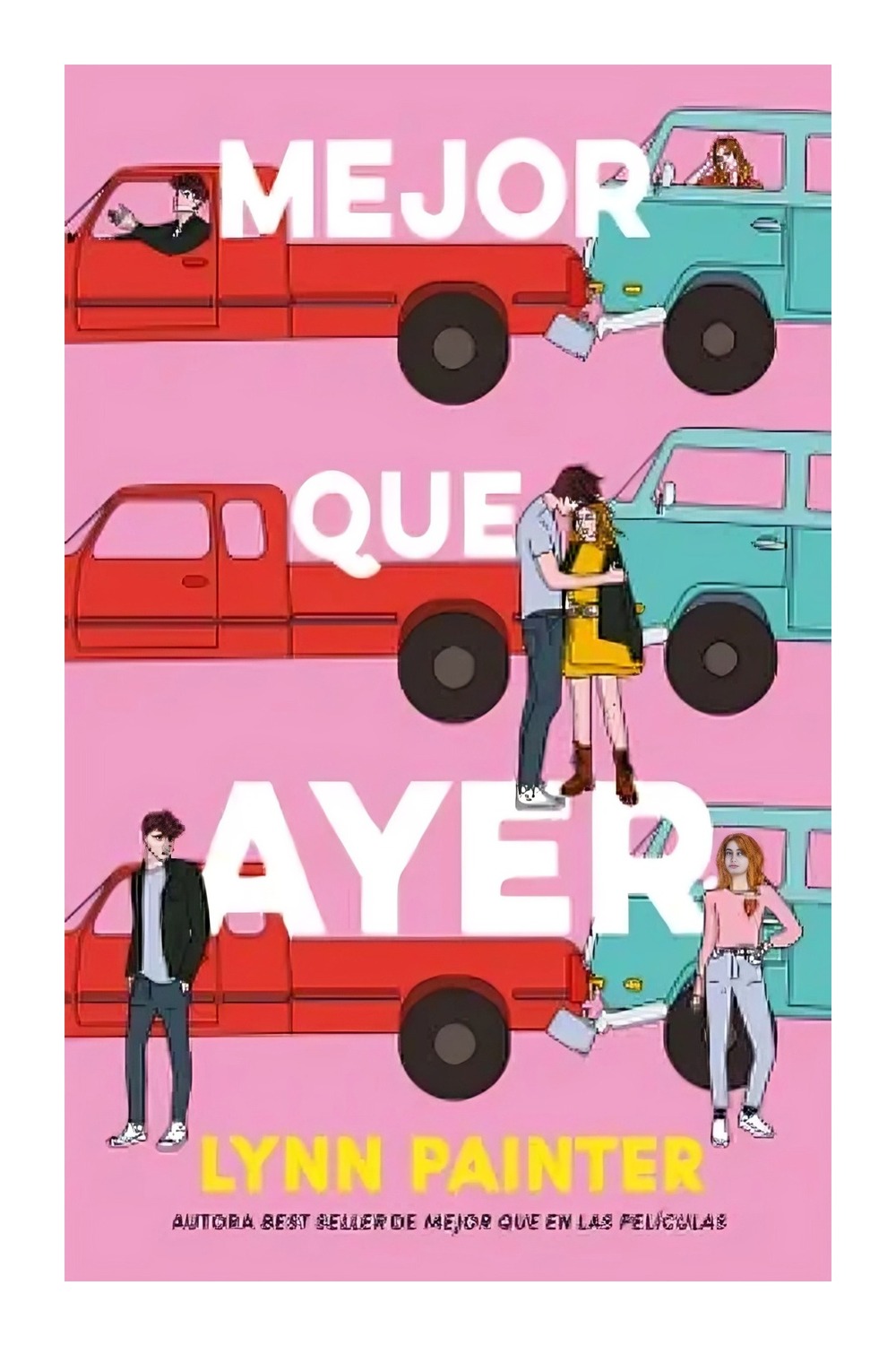 LIBRO MEJOR QUE AYER / #ROMANCE / LYNN PAINTER - 1