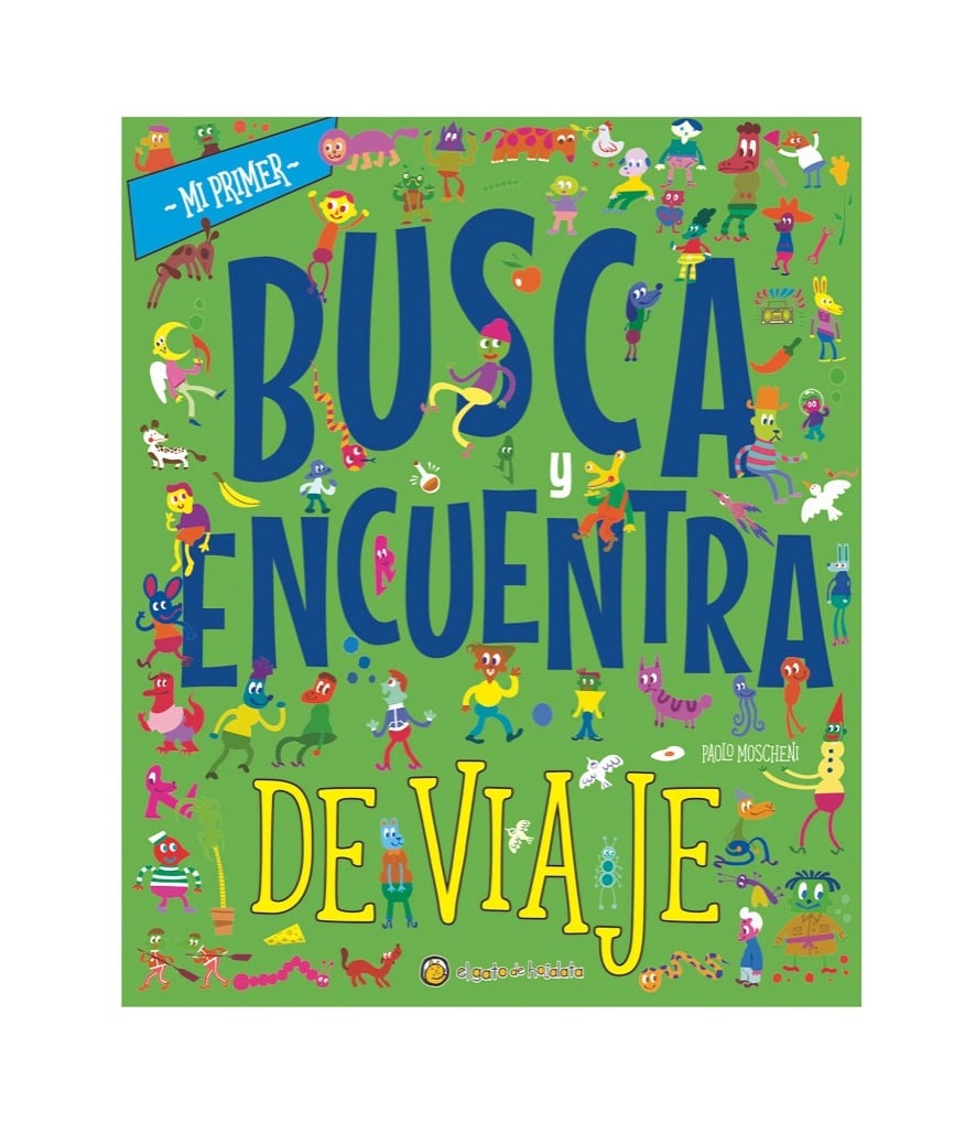 LIBRO MI PRIMER BUSCA Y ENCUENTRA DE VIAJE - EL GATO DE HOJALATA - 1