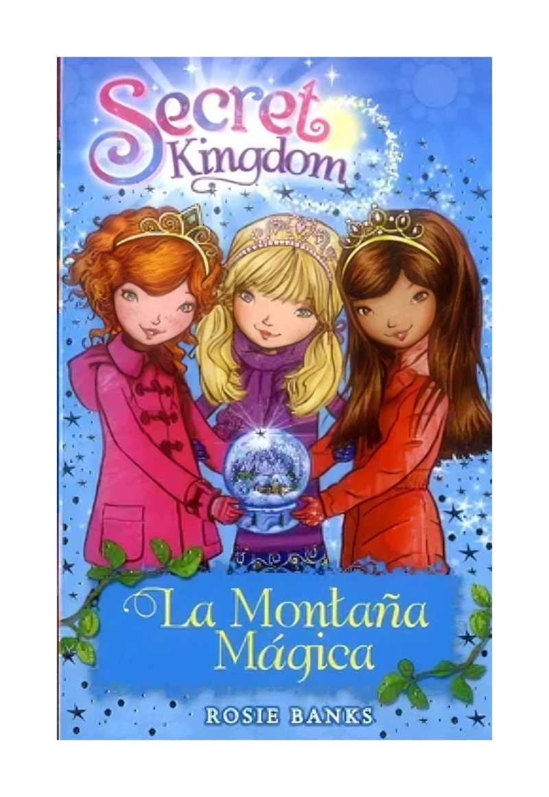 LIBRO SECRET KINGDOM 5 LA MONTAÑA MAGICA / OCEANO / ROSIE BANKS - 1