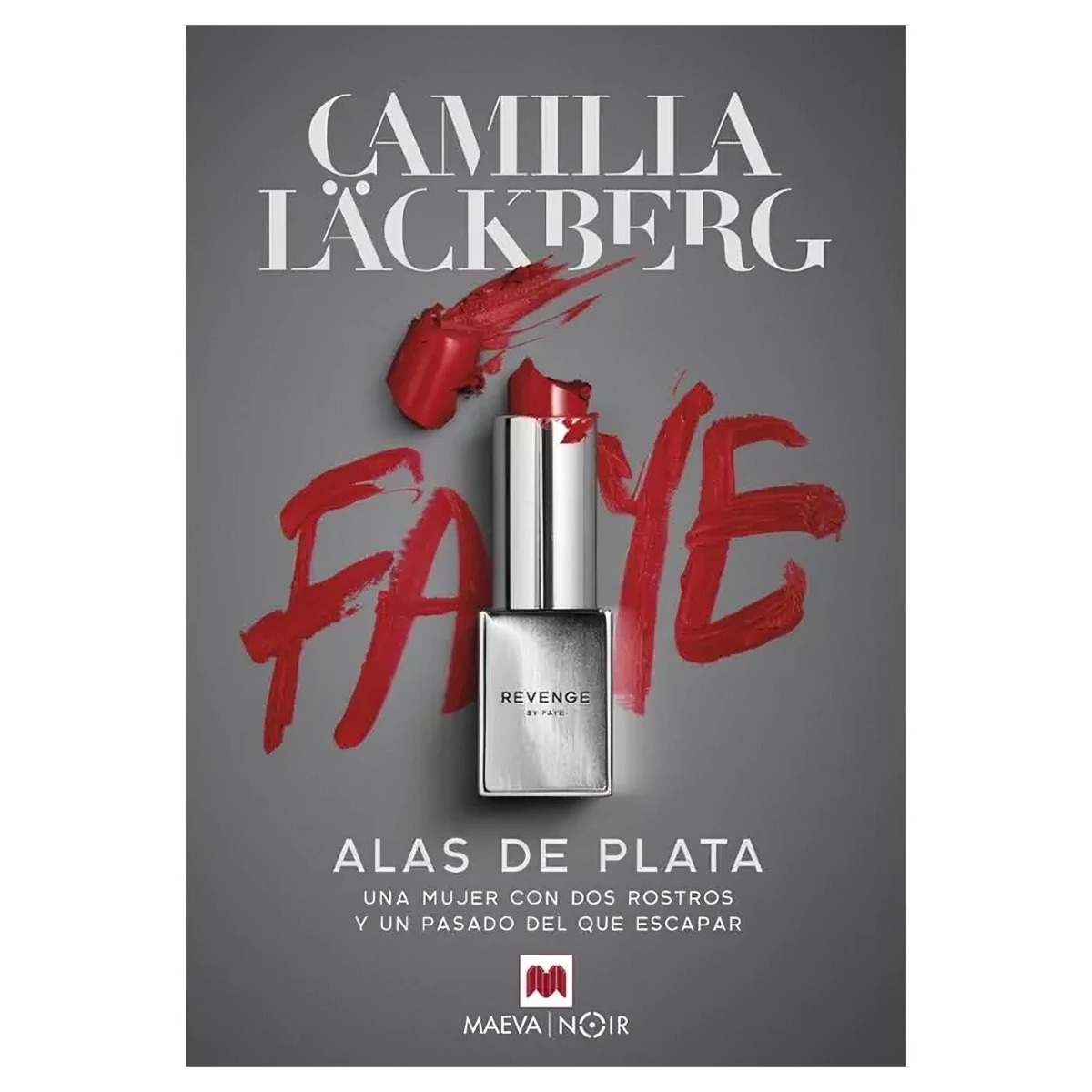 LIBRO ALAS DE PLATA / MAEVA / CAMILLA LACKBERG - 1