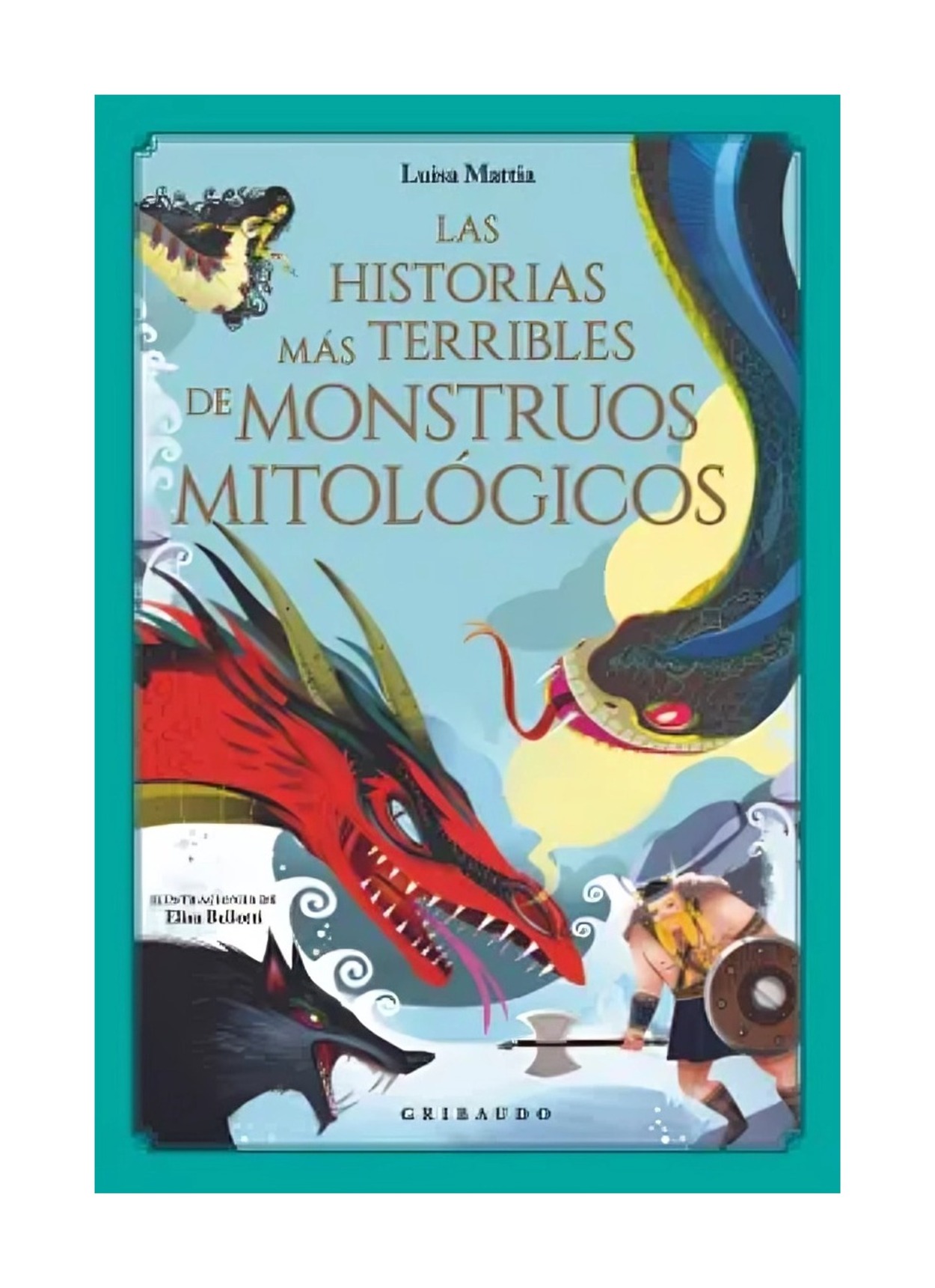LIBRO LAS HISTORIAS MAS TERRIBLES DE MONSTRUOS MITOLOGICOS / OCEANO / LUISA MAT - 1