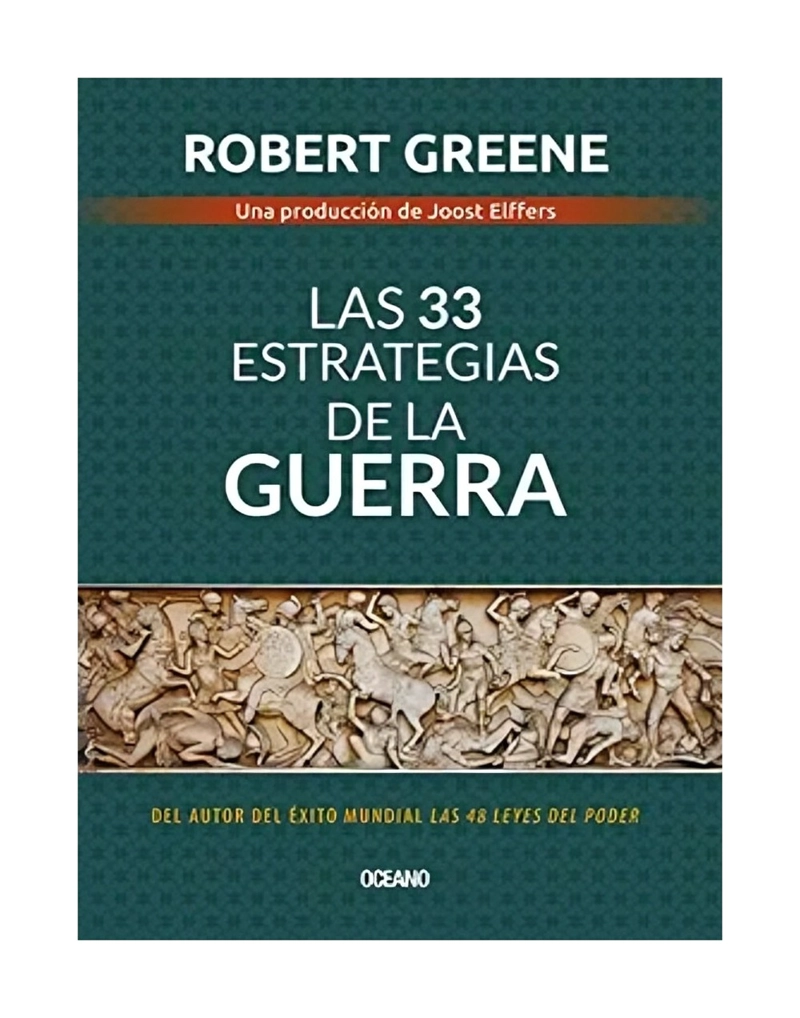 LIBRO 33 ESTRATEGIAS DE LA G U E R R A, LAS - ROBERT GREENE - 1