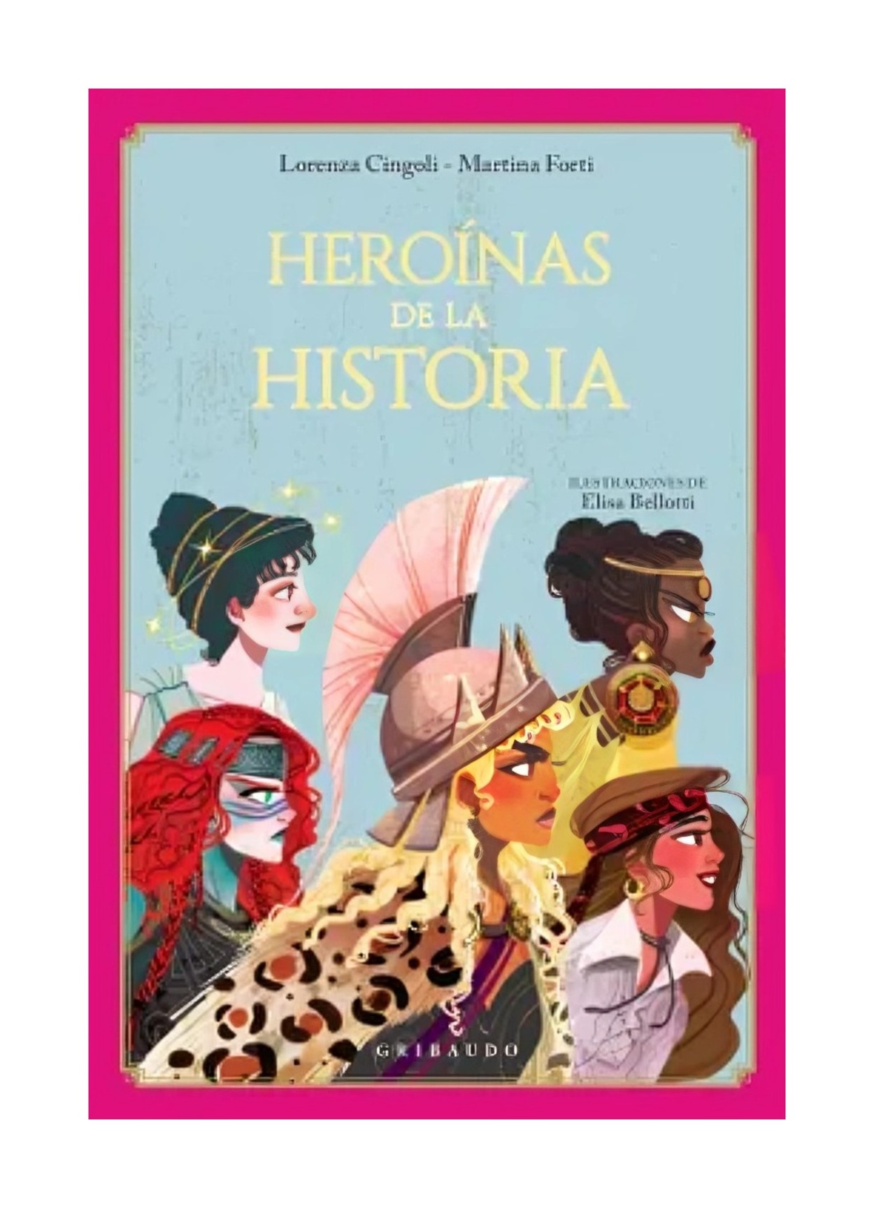 LIBRO HEROINAS DE LA HISTORIA / DUOMO / LORENZA CINGOLI, MARTINA FORTI - 1