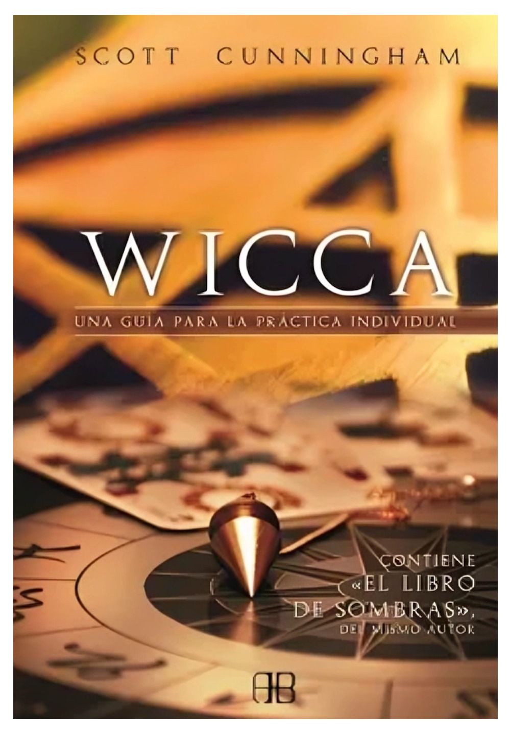 LIBRO WICCA - UNA GUIA PARA PRACTICA INDIVIDUAL / ARKANO BOOKS / SCOTT CUNNINGH - 1