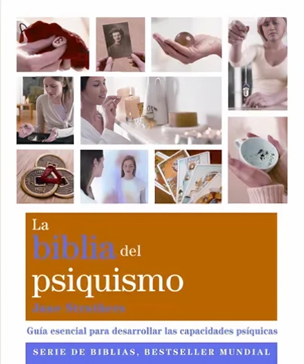 LIBRO LA BIBLIA DEL PSIQUISMO / GAIA EDICIONES / JANE STRUTHERS - 1