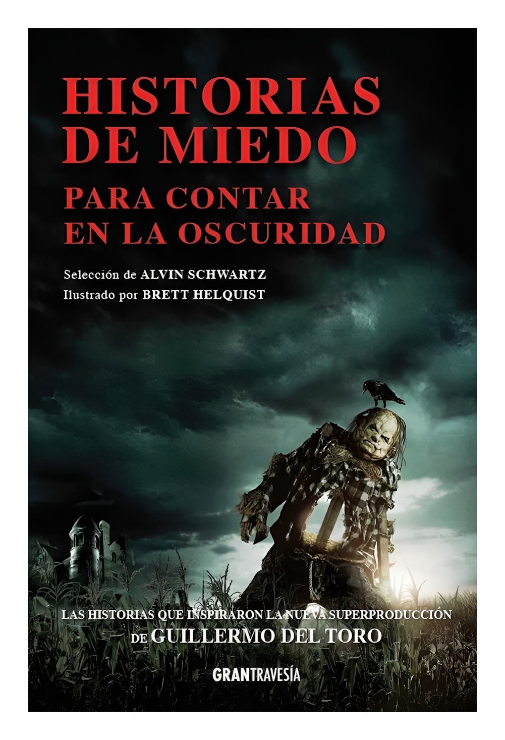 LIBRO HISTORIAS DE MIEDO PARA CONTAR EN LA OSCURIDAD / OCE ANO GRAN TRAVESIA / A - 1