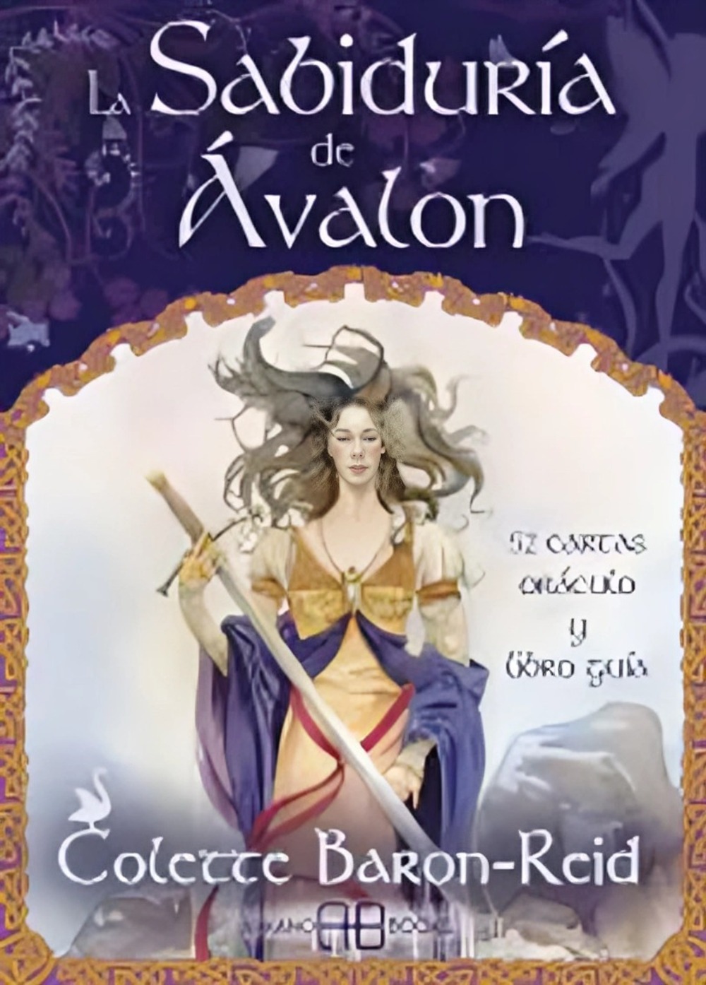 LIBRO LA SABIDURIA DE AVALON / ARKANO BOOKS / COLETTE BARON REID - 1