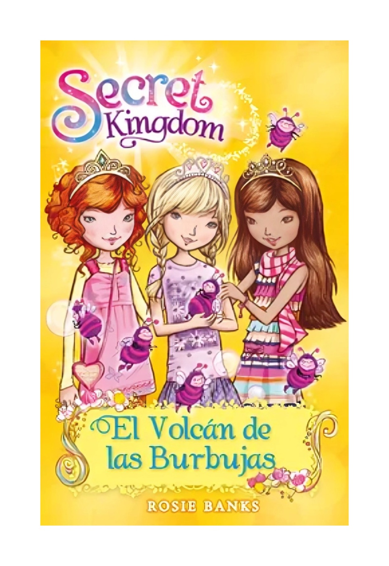 LIBRO SECRET KINGDOM 7 EL VOLCAN DE LAS BURBUJAS - SEGUNDA SERIE 1 / OCEANO / R - 1