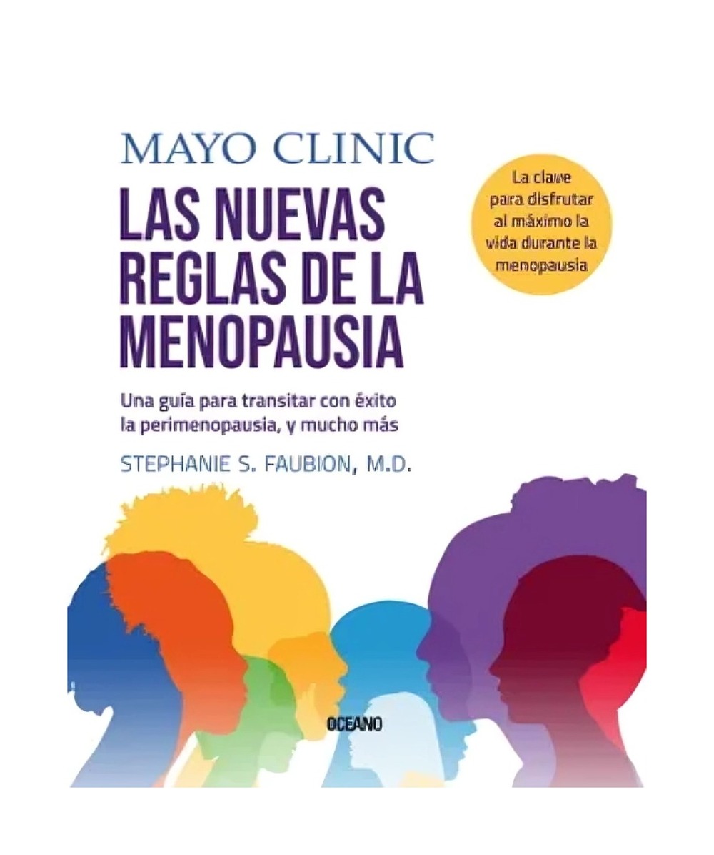 LIBRO CLINICA MAYO: LAS NUEVAS REGLAS DE LA MENOPAUSIA / OCEANO / STEPHANIE FAB - 1