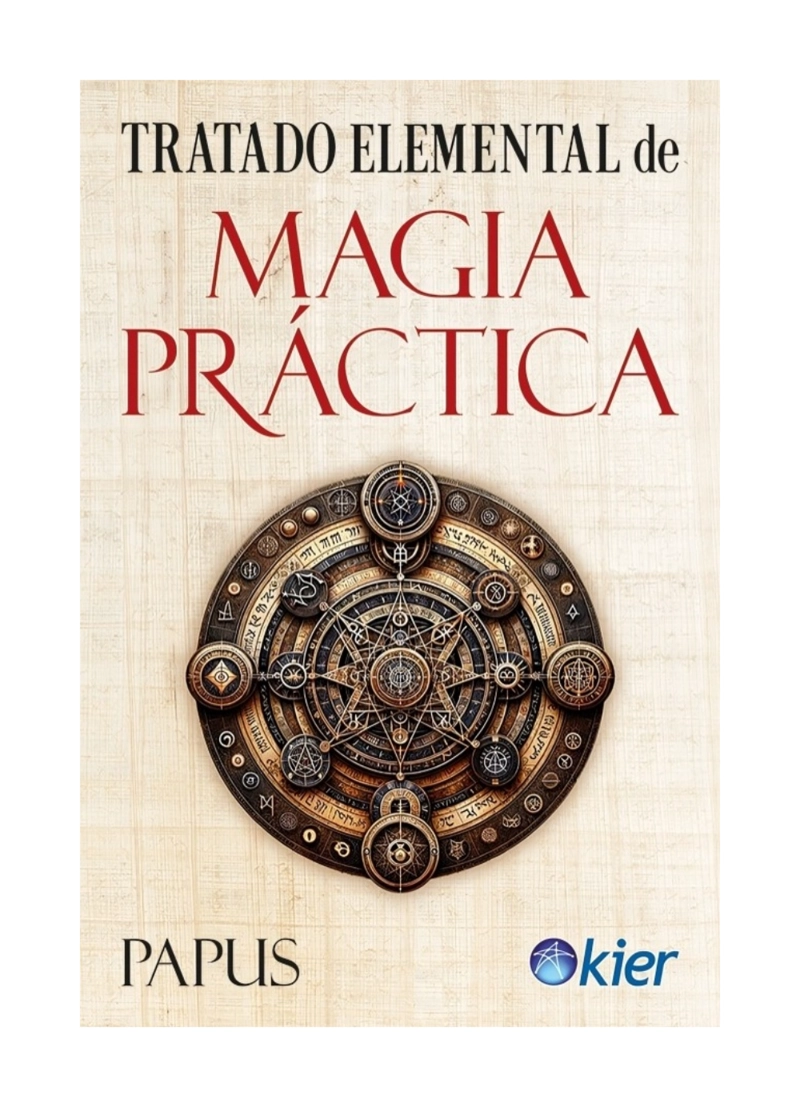 LIBRO TRATADO ELEMENTAL DE MAGIA PRACTICA / KIER / PAPUS - 1