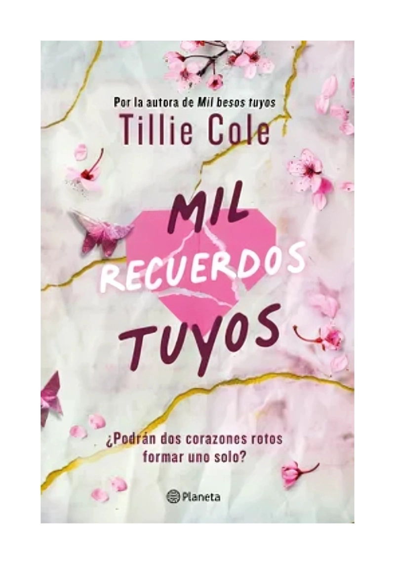 LIBRO MIL RECUERDOS TUYOS / PLANETA / TILLIE COLE - 1