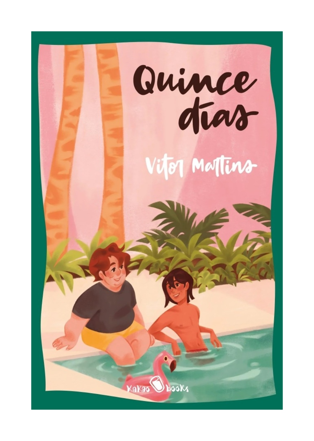 LIBRO QUINCE DIAS / KAKAO BOOKS / VITOR MARTINS - 1