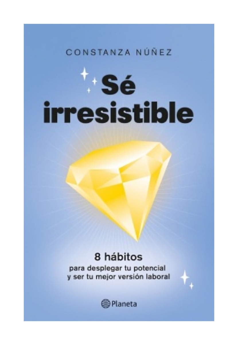 LIBRO SE IRRESISTIBLE / PLANETA / CONSTANZA NUÑEZ - 1