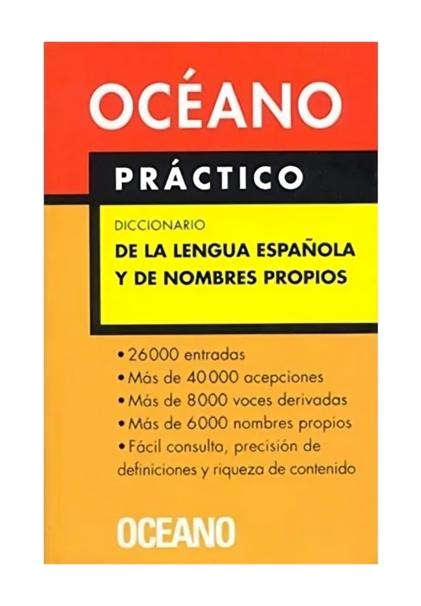 LIBRO DICCIONARIO PRACTICO LENGUA ESPAÑOLA Y NOMBRES PROPIOS - OCEANO / OCEANO - 1