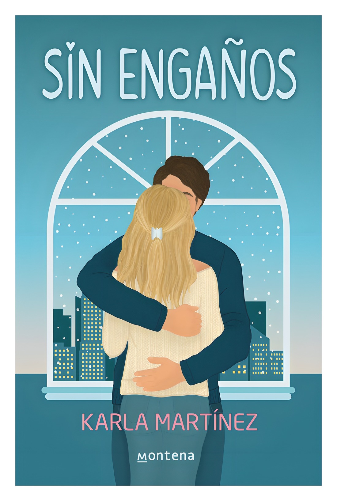 LIBRO SIN ENGAÑOS / MONTENA / KARLA MARTINEZ - 1