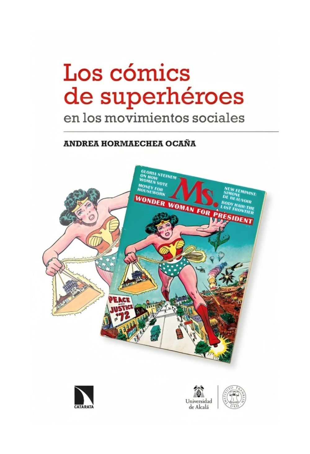 LIBRO LOS COMICS DE SUPERHEROES EN LOS MOVIMIENTOS SOCIALES / CATARATA / ANDREA - 1