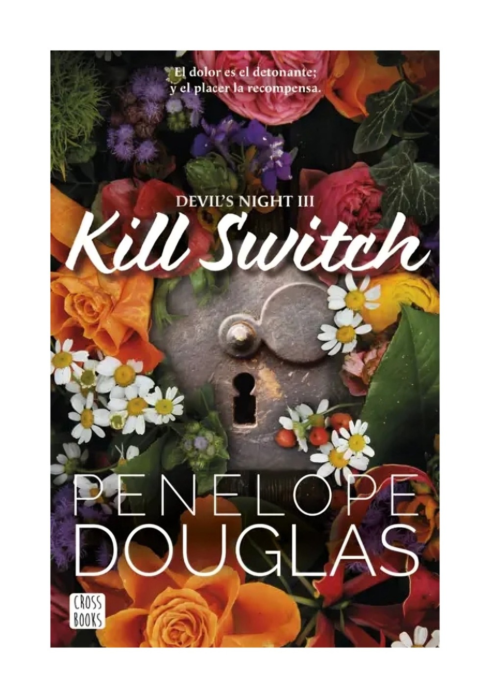 LIBRO KILL SWITCH / CROSSBOOKS / PENELOPE DOUGLAS - 1