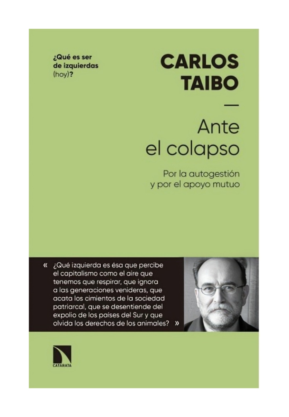 LIBRO ANTE EL COLAPSO / CATARATA / CARLOS TAIBO - 1