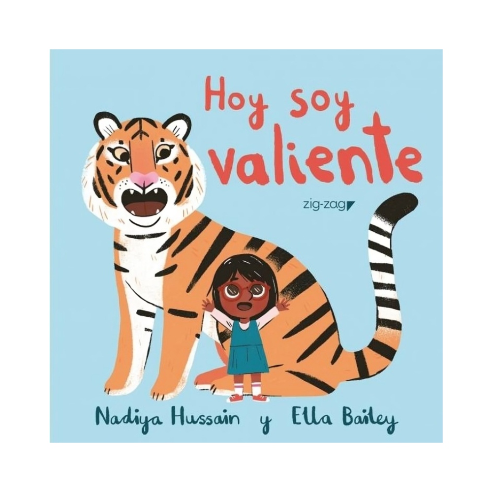 LIBRO HOY SOY VALIENTE / ZIG-ZAG / NADIYA HUSSAIN - 1