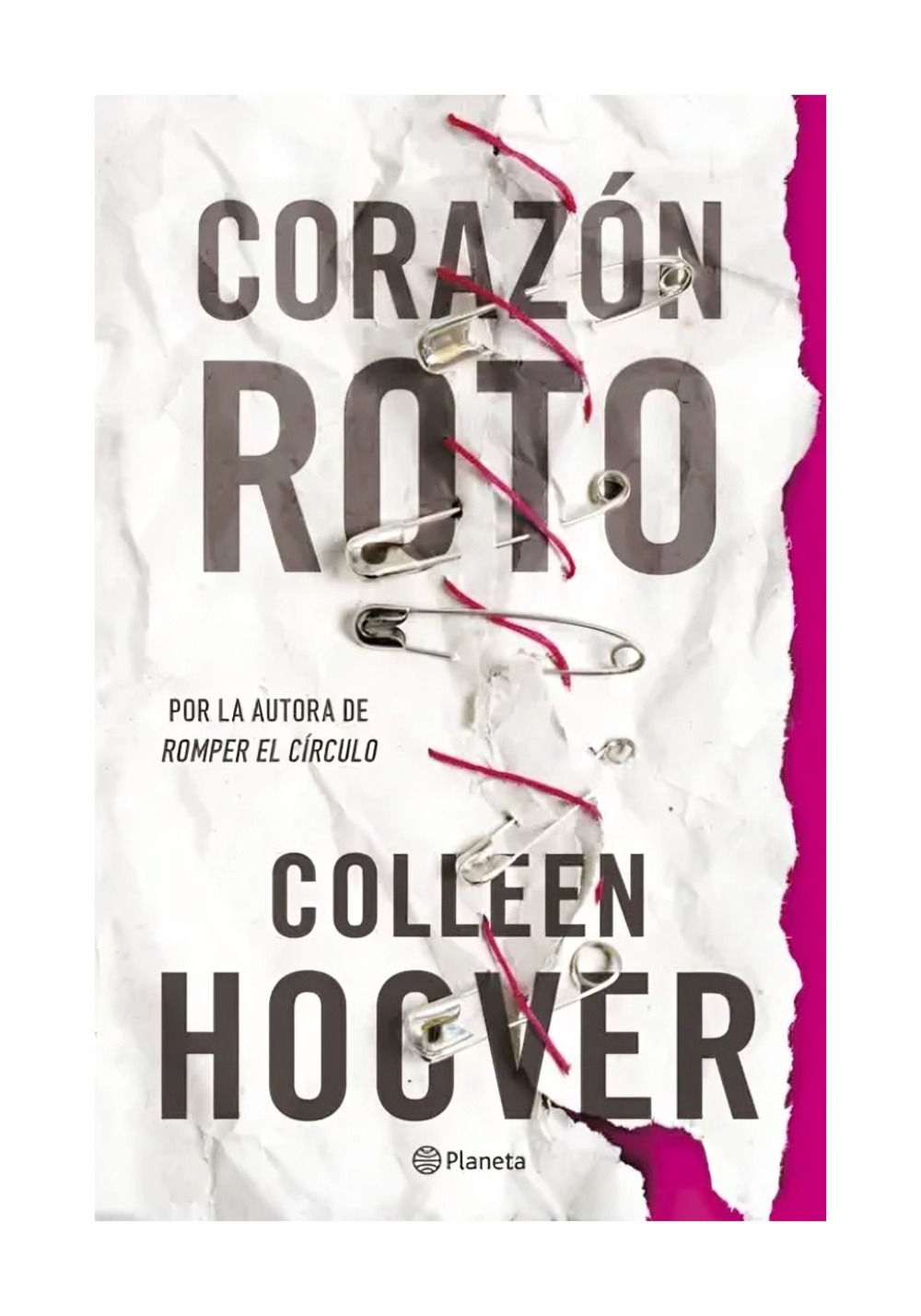 LIBRO CORAZON ROTO - WITHOUT MERIT / PLANETA / COLLEEN HOOVER - 1