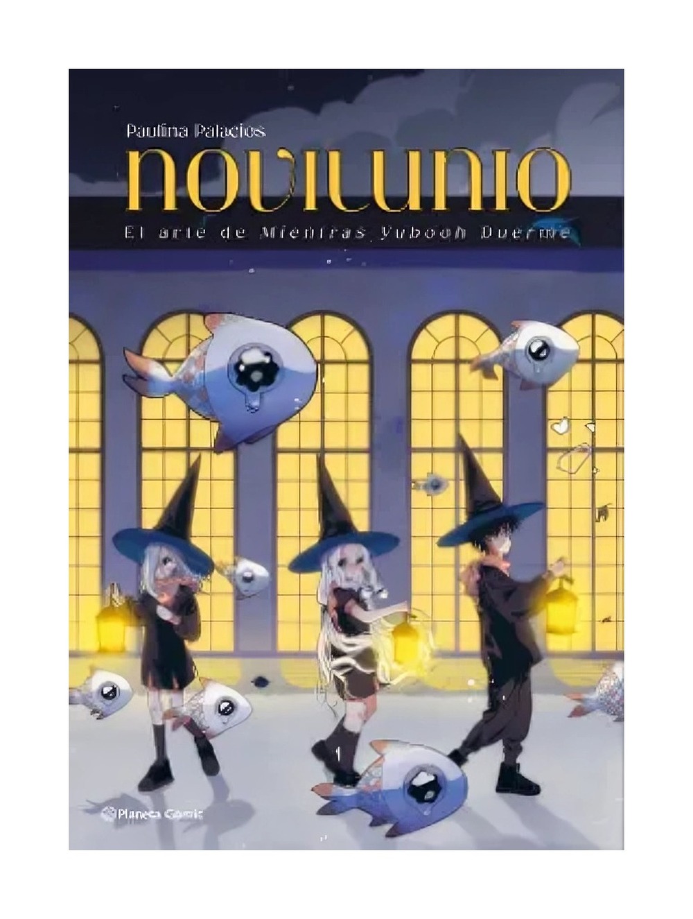 LIBRO NOVILUNIO / PLANETA COMIC / PAULINA PALACIOS - 1