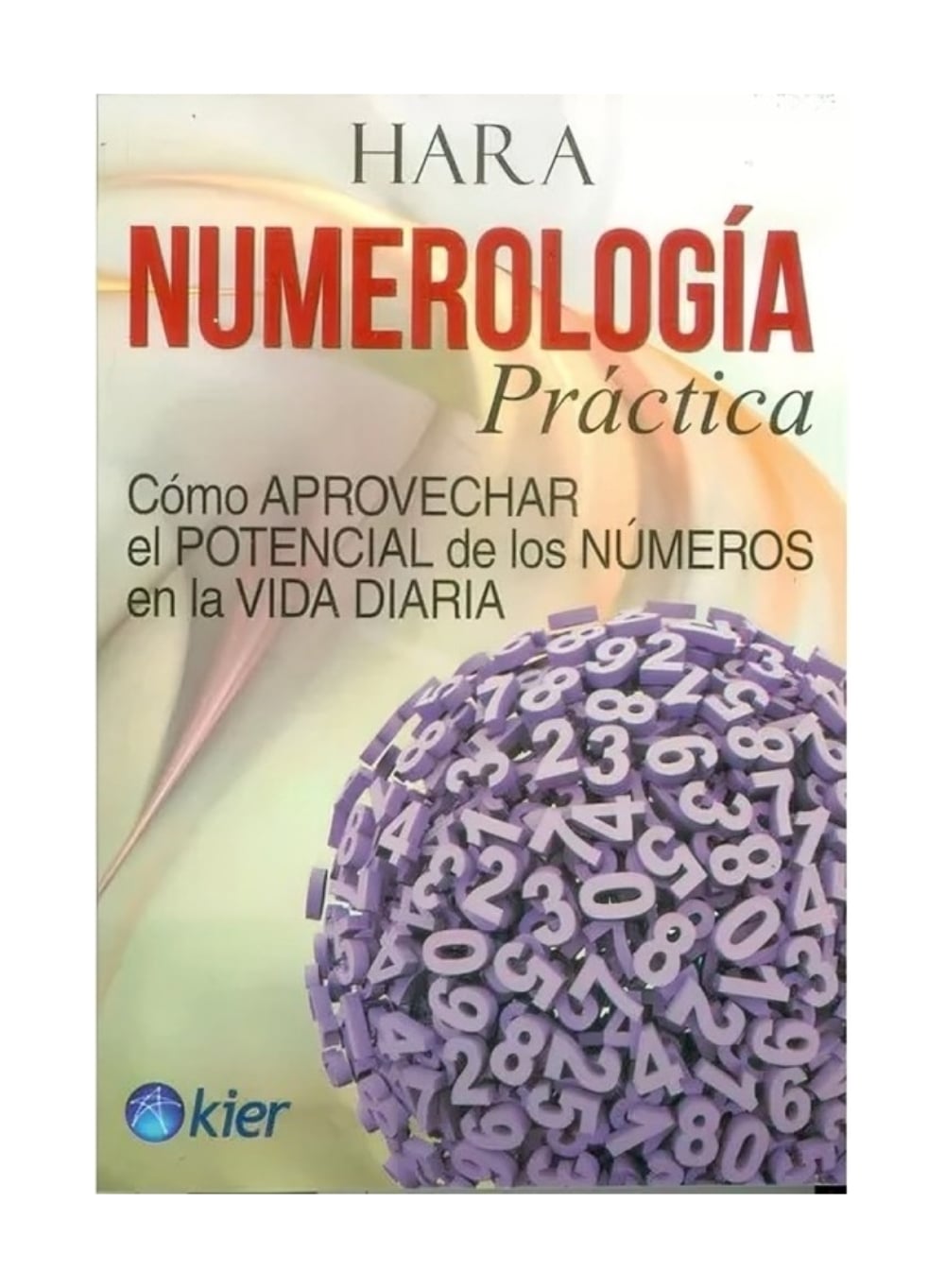 LIBRO NUMEROLOGIA PRACTICA / KIER / HARA - 1