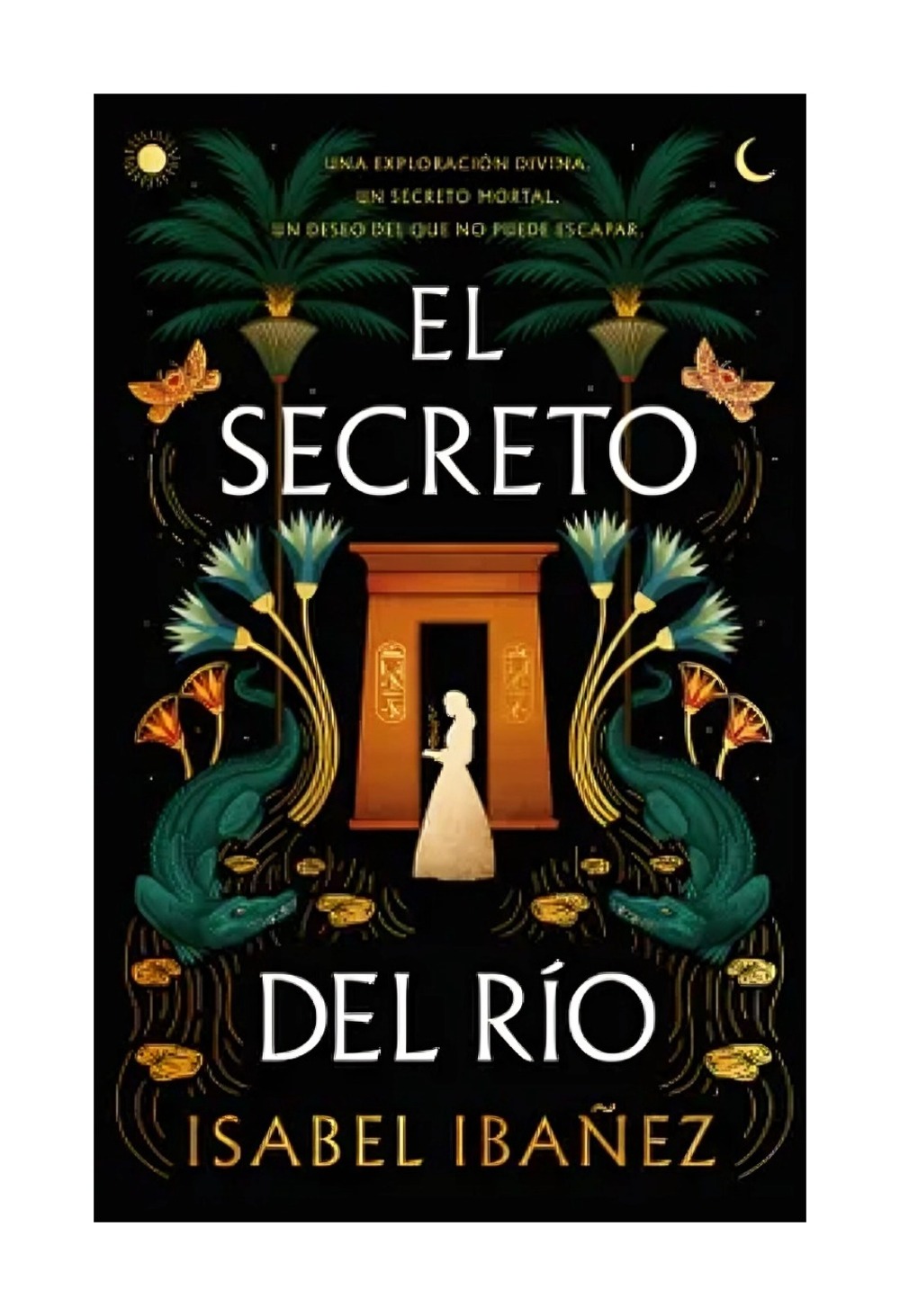 LIBRO EL SECRETO DEL RIO / PUCK / ISABEL IBAÑEZ - 1