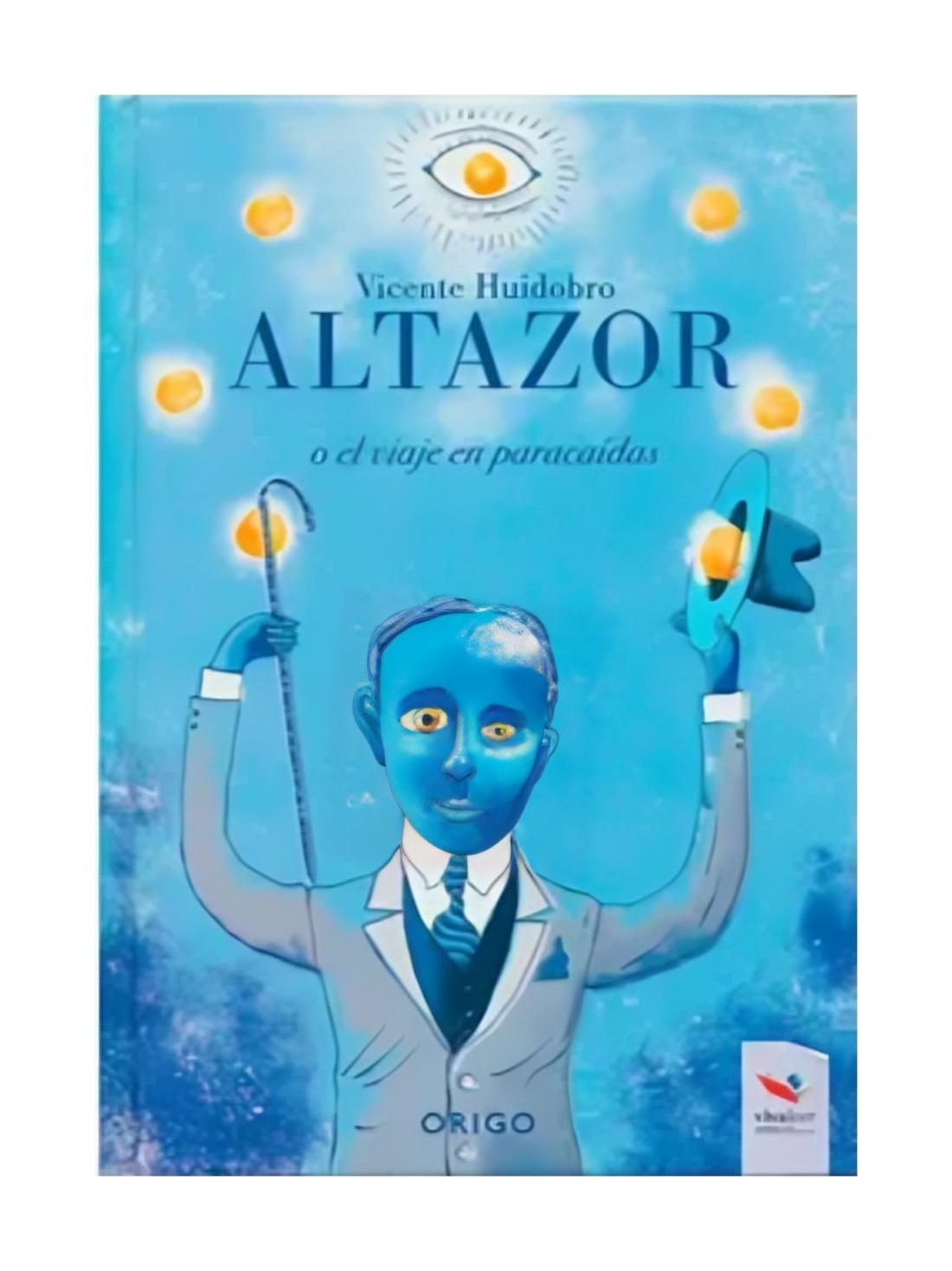 LIBRO ALTAZOR / EDITORIAL EOS / HUIDOBRO VICENTE - 1