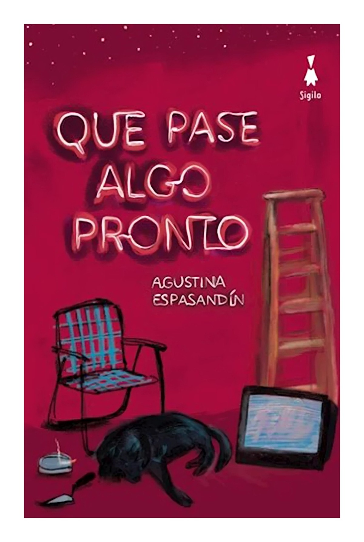 LIBRO QUE PASE ALGO PRONTO / SIGILO / AGUSTINA ESPASANDIN - 1