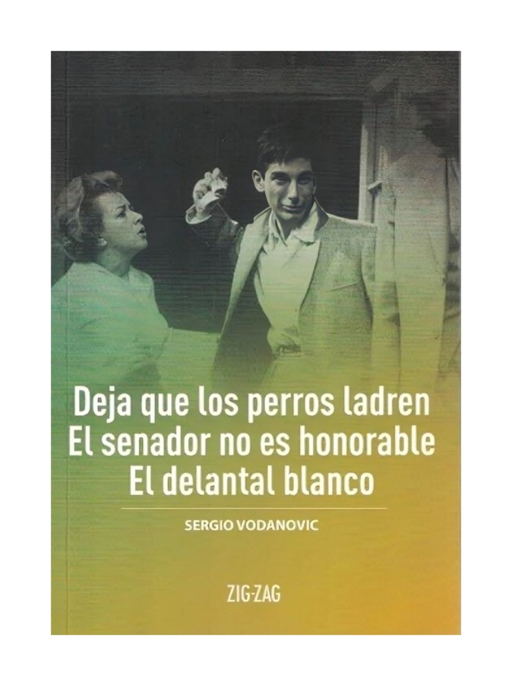 LIBRO DEJA QUE LOS PERROS LADREN / EL SENADOR NO ES HONORABLE / EL DELANTAL BLA - 1