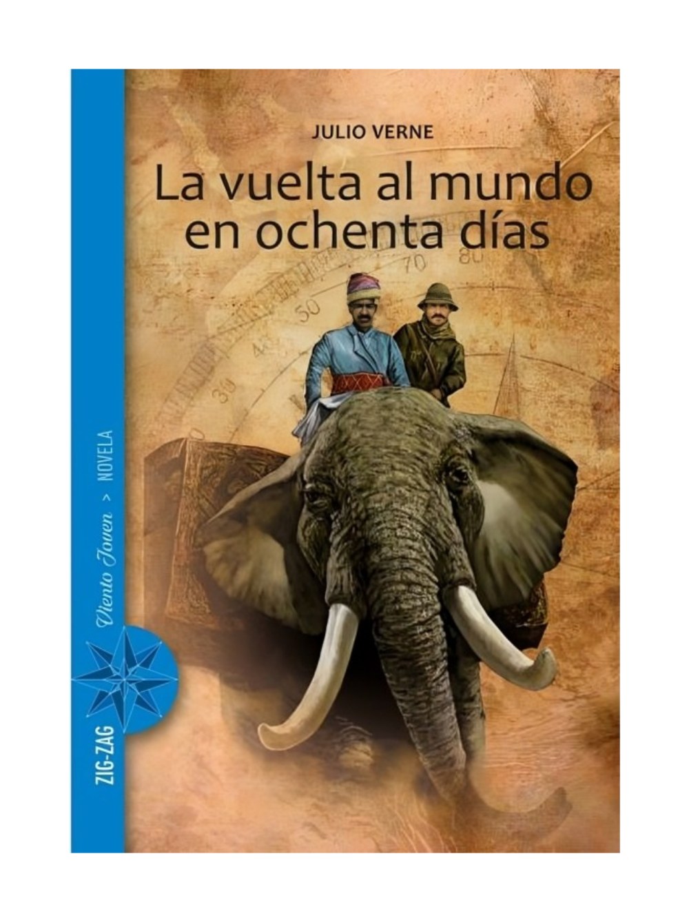 LIBRO LA VUELTA AL MUNDO EN OCHENTA DIAS / ZIG-ZAG / JULIO VERNE - 1