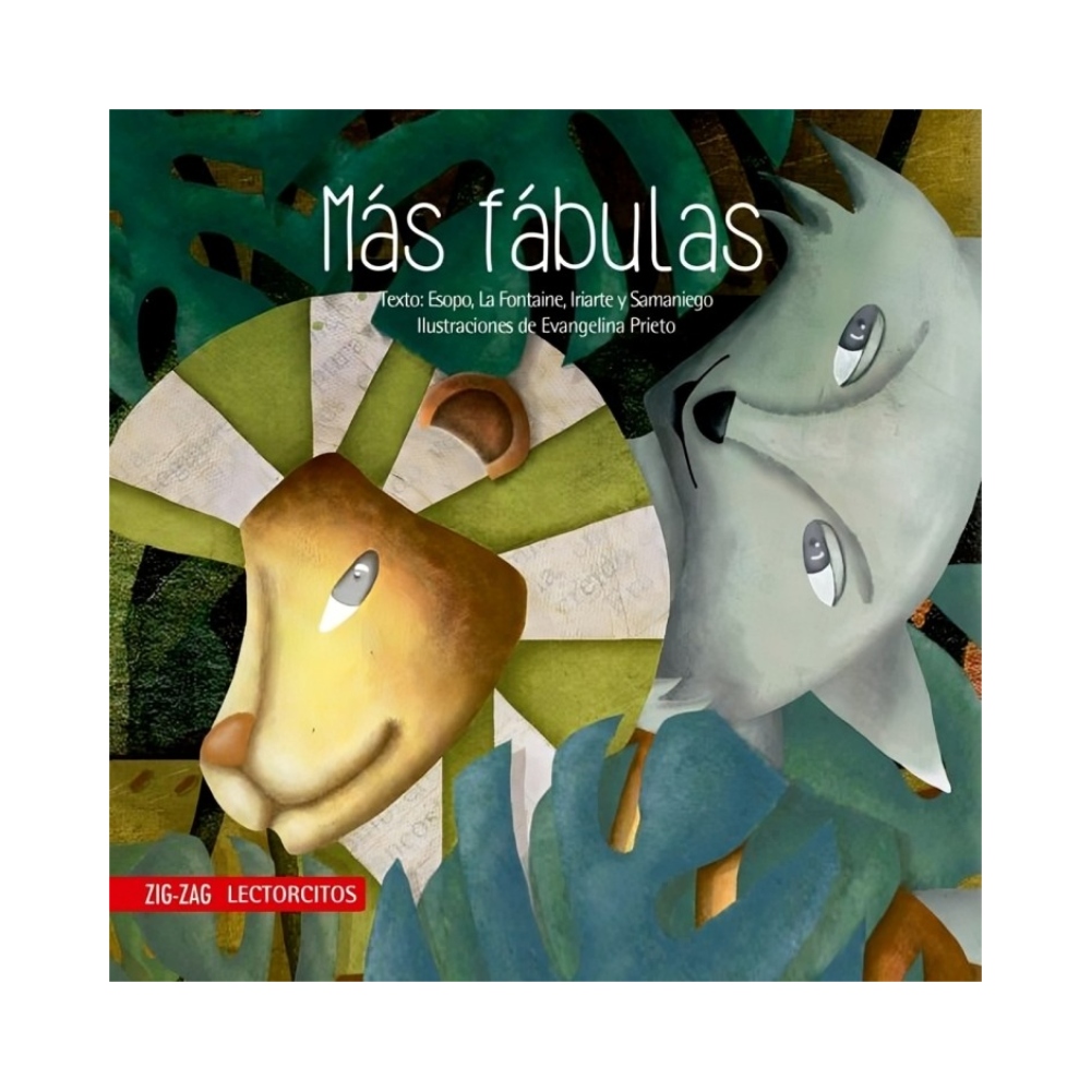 LIBRO MAS FABULAS / ZIG-ZAG / ESOPO; LA FONTAINE; IRIARTE; SAMANIEGO - 1
