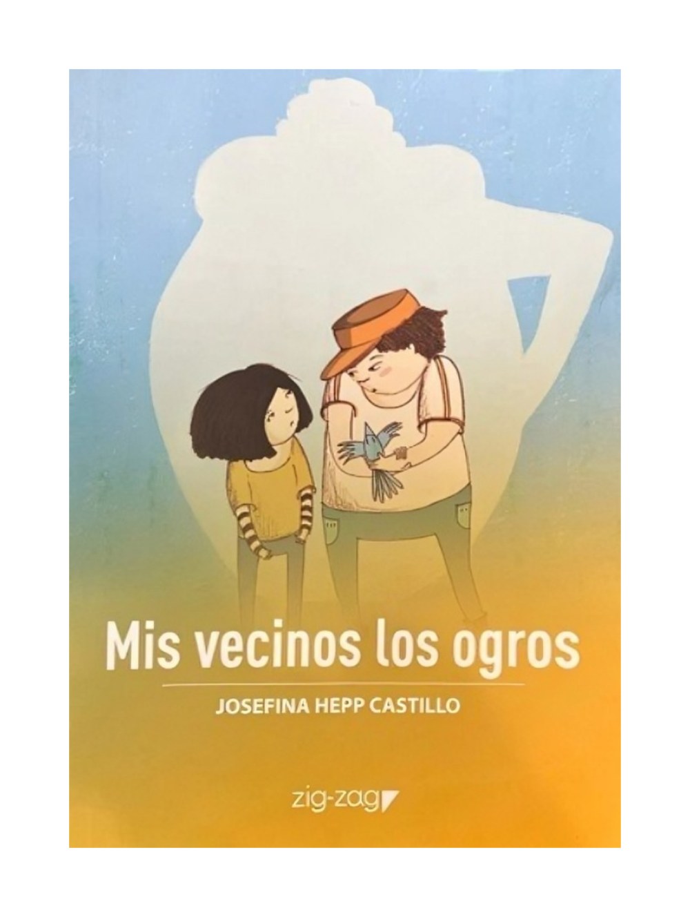LIBRO MIS VECINOS LOS OGROS / ZIG-ZAG / JOSEFINA HEPP - 1